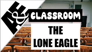 A&E CLASSROOM [HISTORY] presents: THE LONE EAGLE {Vintage VHS Home-Recording}