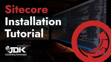 Sitecore Installation Tutorial
