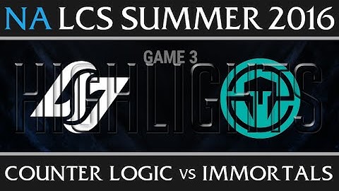 CLG vs Immortals Game 3 Highlights - NA LCS Week 4 Day 1 Summer 2016 - CLG vs IMT G3