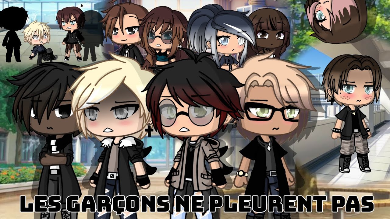 Les Garcons Ne Pleurent Pas Ep5 Gachalife Nekobaka Youtube