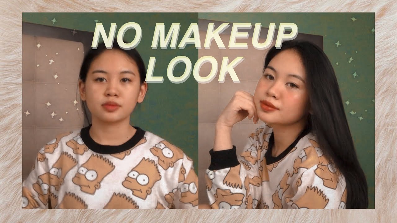 NO MAKEUP MAKEUP LOOK! Philippines 🇵🇭 - YouTube