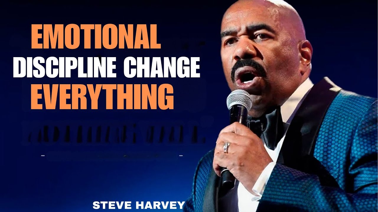 ''🎯 Emotional Discipline 💪 Changes Everything || STEVE HARVEY''