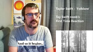 Taylor Swift noob listens to 'Folklore' - First Time Reaction