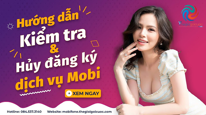 Hướng dẫn kiểm tra dịch vụ mobifone