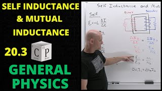 20.3 Self Inductance and Mutual Inductance | General Physics by Chad's Prep 1,335 views 2 months ago 23 minutes