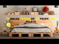 10 IDEIAS FÁCEIS DE FAZER MÓVEIS COM PALETE! DIY