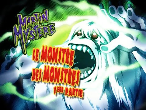 Martin Mystère - S.3 - Ep.25 - Le Monstre des Monstres (Partie 1) [1080p c]