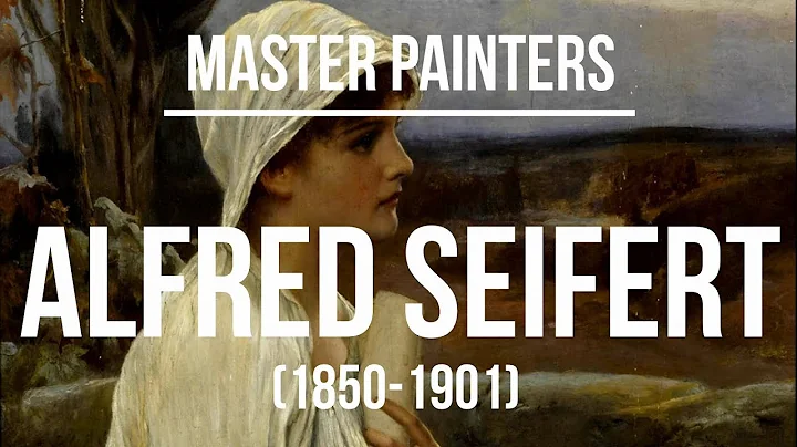 Alfred Seifert (1850-1901) A collection of paintin...