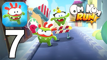 Om Nom: Run Part 7 Gameplay Walkthrough Android IOS