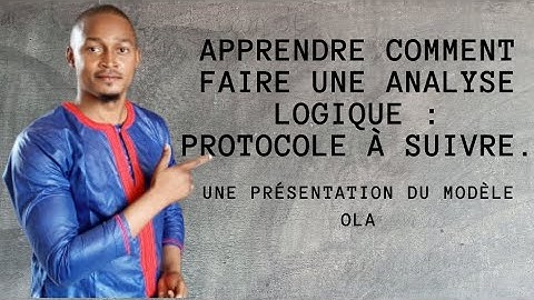 Comment faire une analyse logique : cas de la subordonnée relative et complétive. Protocole.
