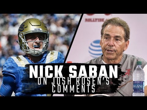 Instead of hating Josh Rosen for that Alabama crack, thank him for sparking a needed debate