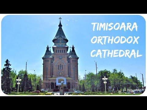 Timisoara Orthodox Cathedral (Timișoara, Romania)