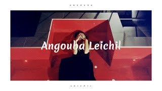 Video thumbnail of "Angouba Leichil -  Arbin & Chitra Pangambam (lyrics video)"