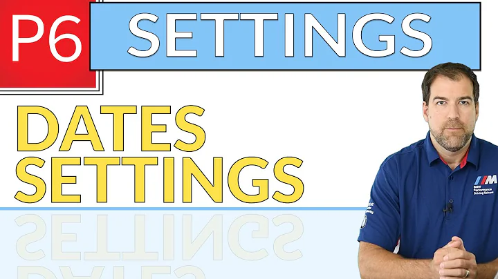 Dates - Primavera P6 Settings Explained