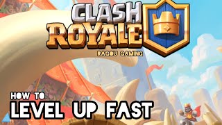 How to level up fast in Clash Royale screenshot 5