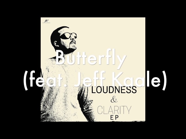 Butterfly feat. Jeff Kaale (Loudness & Clarity EP) by Joakim Karud (official) class=