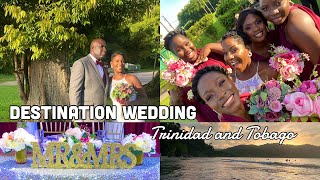 I WENT TO A DESTINATION WEDDING IN TRINIDAD