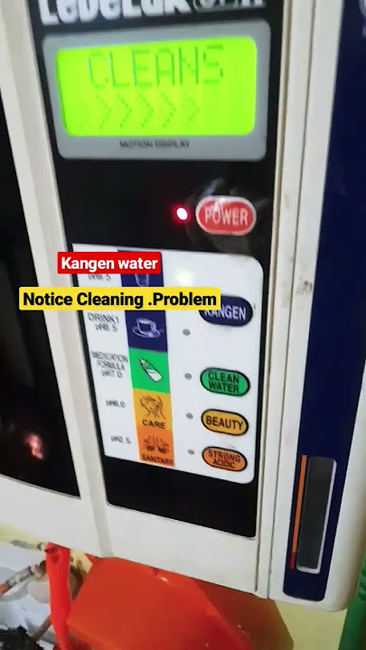 Notice cleaning|| problem||kangen  water||