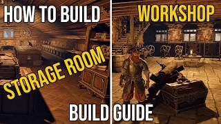 How To Build My Workshop &amp; Storage Room In Windrose