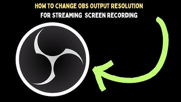 How to Change OBS Output Resolution for Streaming or Screen Recording in Windows 11