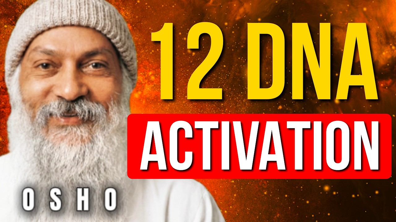 This 4 Hours Practice Rewrites Your Genetic Code (12 DNA Activation) | Osho