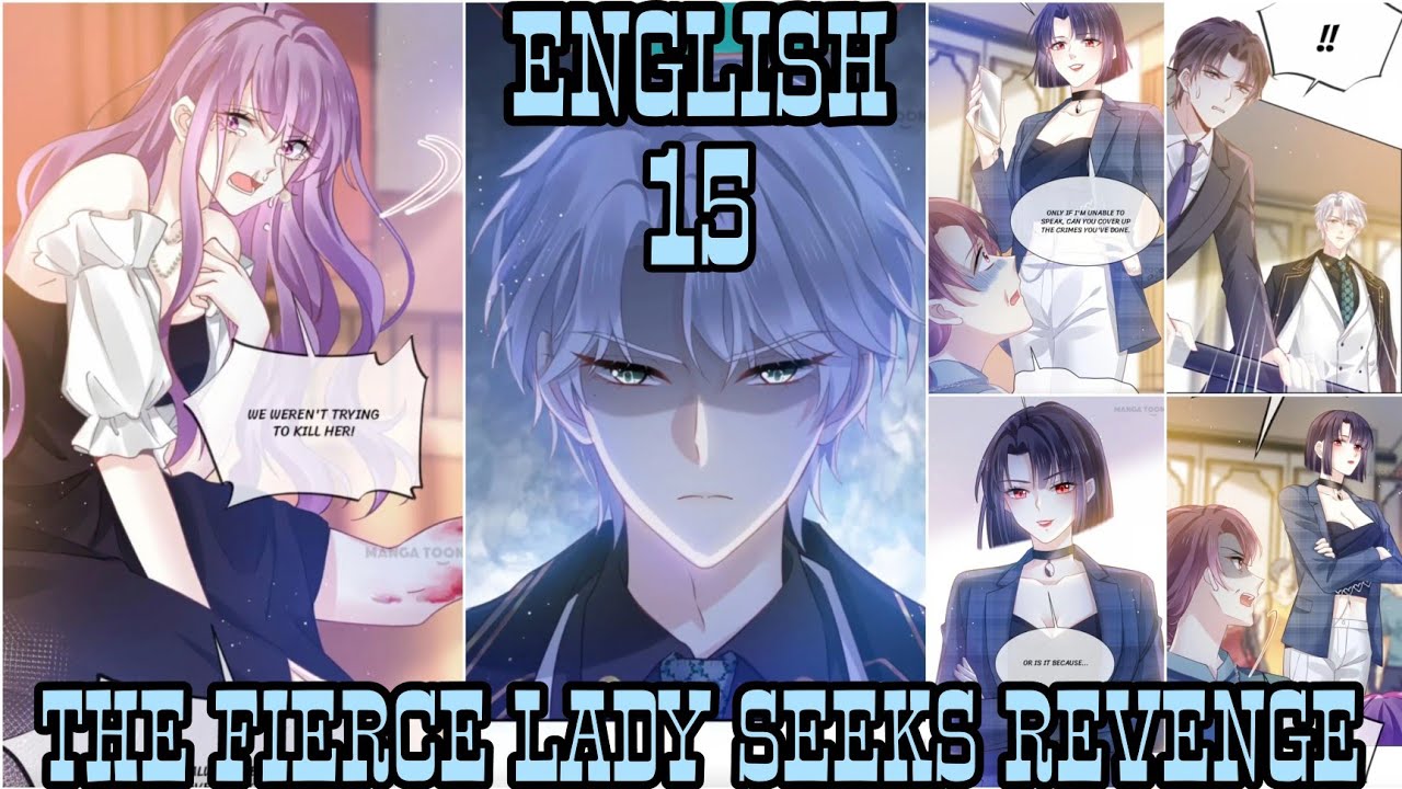 The Fierce Lady Seeks Revenge CH 15 | @StarComic2 🌟 - YouTube