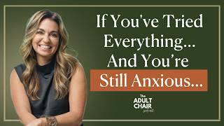 521: What Your Anxiety is Trying to Tell You