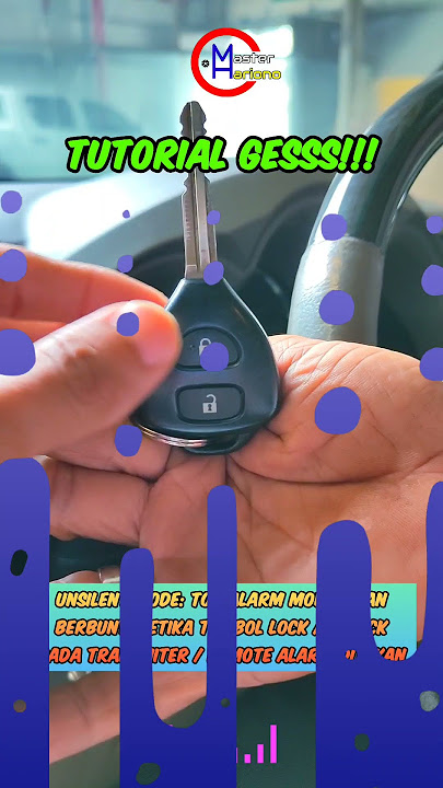 🧰 Tutorial Cara Setting Silent / Unsilent Mode Alarm Mobil ‼️ ⚒️🛠️⛏️🔩🔧