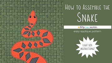 How to Assemble the Snake Applique Quilt Pattern Using a Lightbox
