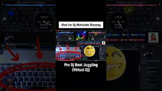 Pro Dj Beat Juggling (Virtual Dj) #shorts #ytshorts #dj #djtransition #djcommunity #djcompetition