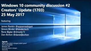 Windows 10 community discussion #2 - the Creators' Update (1703)