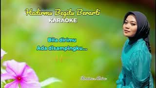 Download lagu HADIRMU BEGITU BERARTI - REVINA KARAOKE