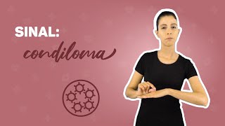 SINAL - CONDILOMA
