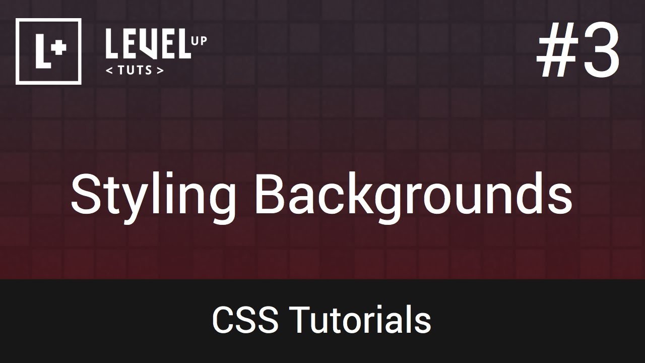 Css Tutorials 3 Styling Backgrounds Youtube