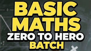 Basic maths Day 1 Zero to Hero Batch @Rust- e Classes(Mathematics)
