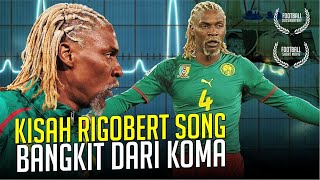 KISAH RIGOBERT SONG : Pencatat Rekor Unik Yang Kembali Bangkit Dari Koma