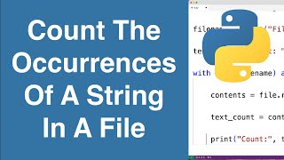 Count The Occurrences Of A String In A File | Python Example