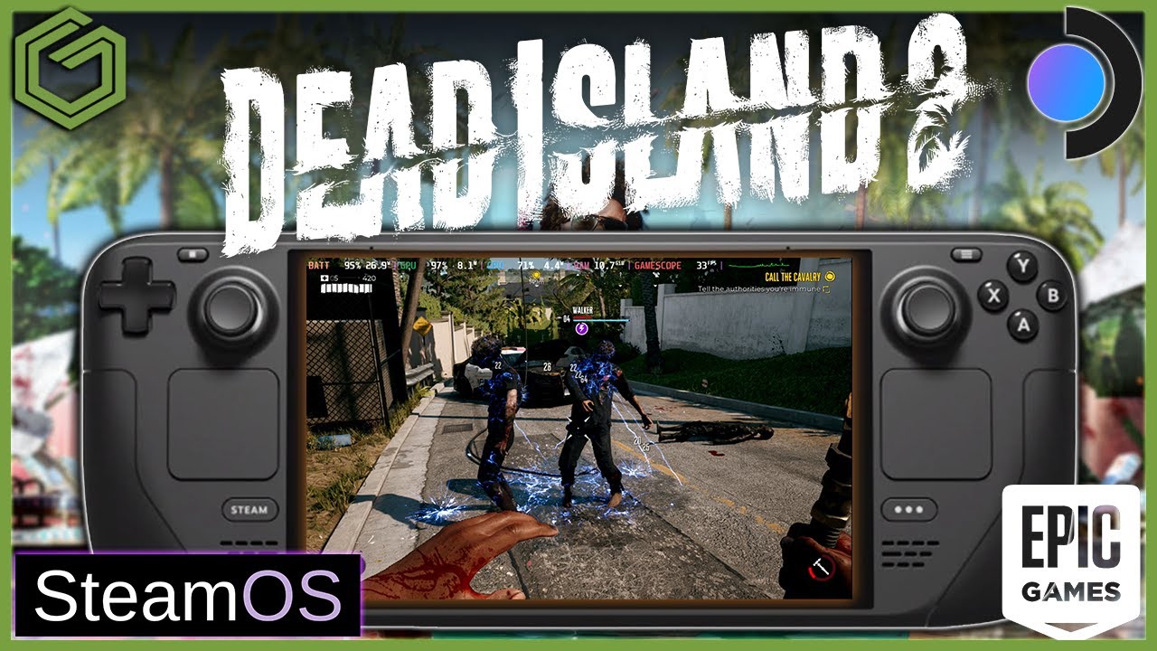 Steam Deck Gameplay - Dead Island 2 - Epic Games Store - Steam OS 