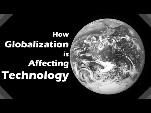 How Globalization is Affecting Technology