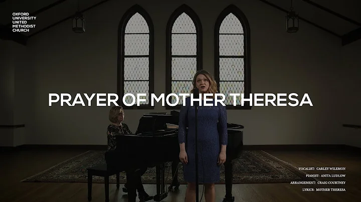 #OUWorship  |  Prayer of Mother Theresa - Featurin...