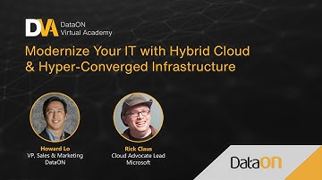 DataON Virtual Academy: Modernize Your IT with Hybrid Cloud and Hyper-Converged Infrastructure