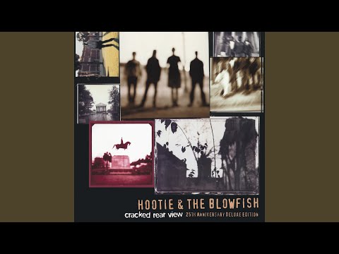 Hootie & The Blowfish — Only Wanna Be With You (2019 Remaster)