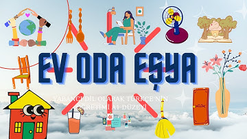 EV ODA EŞYA A1-Türkçe (Yabancı Dil Olarak Türkçe Öğretimi)