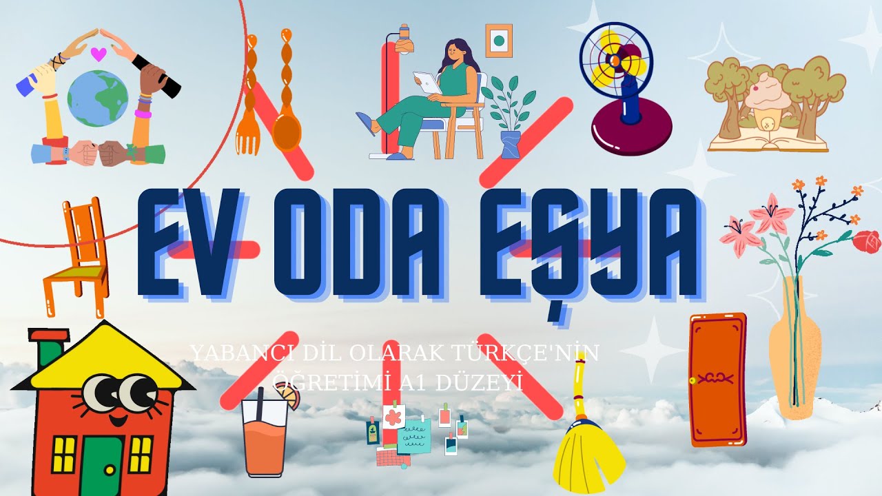 EV ODA EŞYA A1-Türkçe (Yabancı Dil Olarak Türkçe Öğretimi)