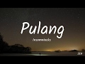 Pulang (Lyrics) - Insomniacks