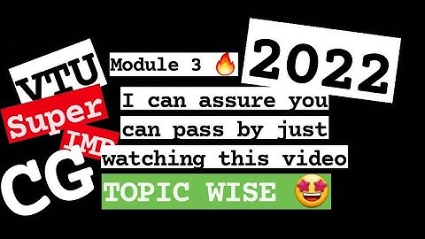 CG M3 Pass Pack 💯🤩 Super Important [+PDF] 🎯 for 2022 Externals 🔥🔥🔥 6SEM CSE #vtu #2022 #CG #18CS62