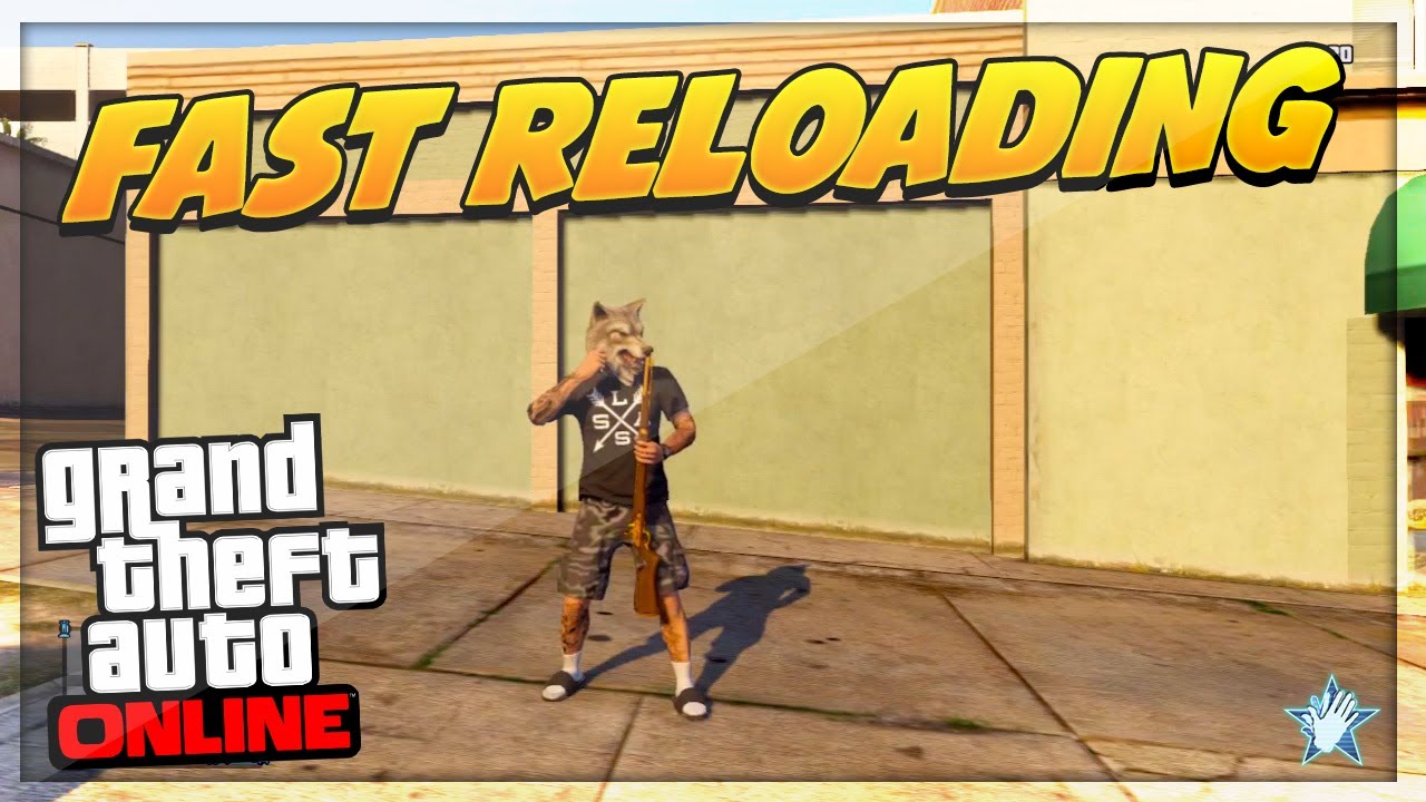 GTA 5 Online Shoot Weapons Fast Online GTA 5 Reload Cancel Trick