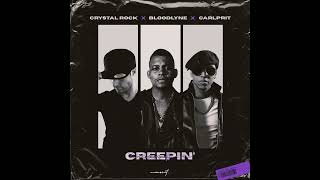 Crystal Rock Carlprit Bloodlyne - Creepin