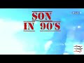 Son In 90&#39;s Vol 5 Radio Version Videomix