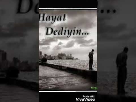 Şeir heyat dediyin